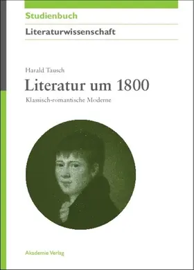 Tausch |  Literatur um 1800 | eBook | Sack Fachmedien