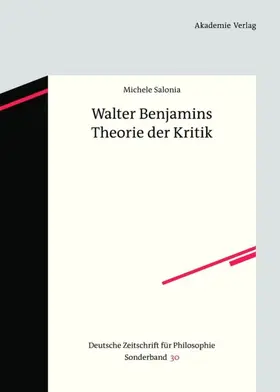Salonia | Walter Benjamins Theorie der Kritik | E-Book | sack.de