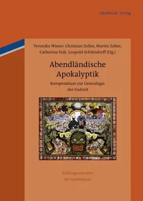 Wieser / Zolles / Feik | Abendländische Apokalyptik | E-Book | sack.de