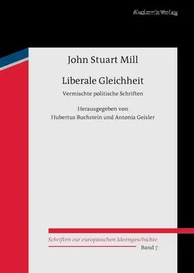 Mill / Buchstein / Geisler | Liberale Gleichheit | E-Book | sack.de