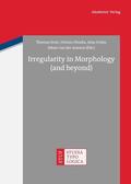 Stolz / van der Auwera / Otsuka |  Irregularity in Morphology (and beyond) | Buch |  Sack Fachmedien