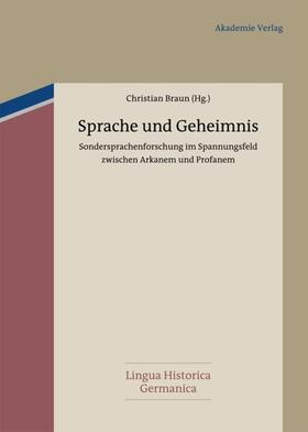 Braun | Sprache und Geheimnis | Buch | 978-3-05-005962-4 | sack.de