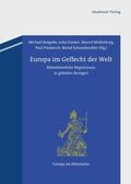 Borgolte / Dücker / Schneidmüller |  Europa im Geflecht der Welt | Buch |  Sack Fachmedien
