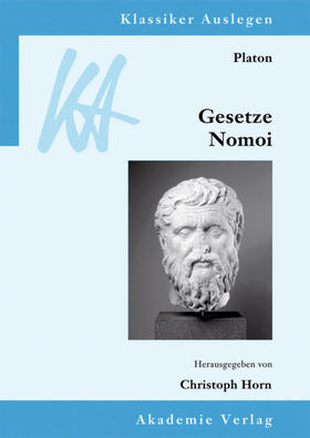 Horn |  Platon: Gesetze/Nomoi | Buch |  Sack Fachmedien