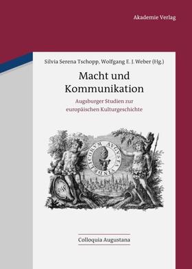 Weber / Tschopp |  Macht und Kommunikation | Buch |  Sack Fachmedien