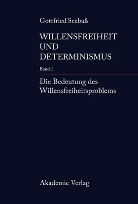 Seebaß | Die Bedeutung des Willensfreiheitsproblems | E-Book | www.sack.de