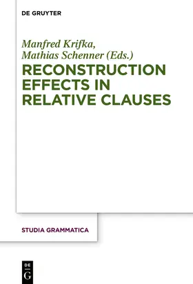 Krifka / Schenner | Reconstruction Effects in Relative Clauses | Buch | 978-3-05-006274-7 | sack.de