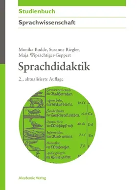 Budde / Riegler / Wiprächtiger-Geppert |  Sprachdidaktik | eBook | Sack Fachmedien