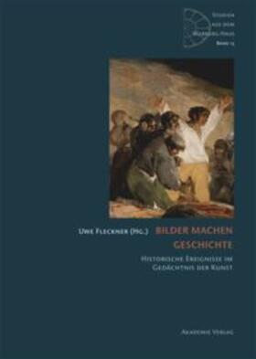 Fleckner | Bilder machen Geschichte | Buch | 978-3-05-006317-1 | sack.de