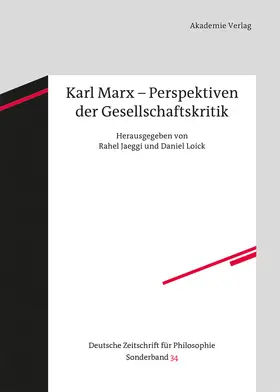 Loick / Jaeggi |  Karl Marx - Perspektiven der Gesellschaftskritik | Buch |  Sack Fachmedien