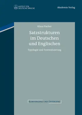 Fischer |  Satzstrukturen im Deutschen und Englischen | Buch |  Sack Fachmedien