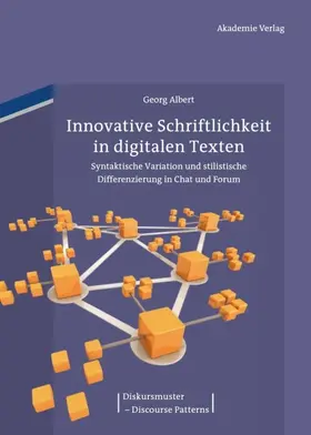 Albert | Innovative Schriftlichkeit in digitalen Texten | E-Book | sack.de