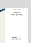 Härtl |  Interfaces of Morphology | eBook | Sack Fachmedien