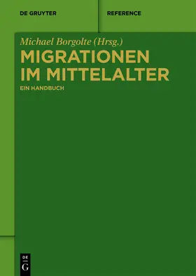 Borgolte |  Migrationen im Mittelalter | Buch |  Sack Fachmedien