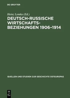 Lemke |  Deutsch-russische Wirtschaftsbeziehungen 1906–1914 | eBook | Sack Fachmedien