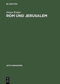 Krüger |  Rom und Jerusalem | eBook | Sack Fachmedien