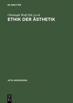 Wulf / Kamper / Gumbrecht |  Ethik der Ästhetik | eBook | Sack Fachmedien