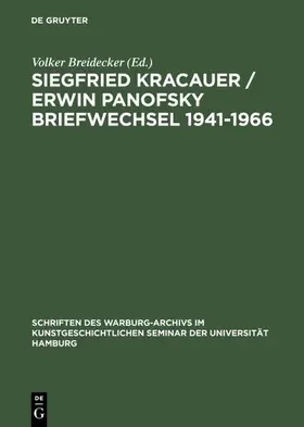 Breidecker |  Siegfried Kracauer / Erwin Panofsky Briefwechsel 1941–1966 | eBook | Sack Fachmedien