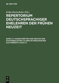 Behrendt / Franke / Gaebel |  Handschriften und Drucke der Staatsbibliothek zu Berlin/Preußischer Kulturbesitz (Haus 2) | eBook | Sack Fachmedien