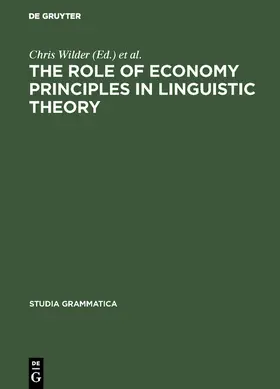 Wilder / Gärtner / Bierwisch | The Role of Economy Principles in Linguistic Theory | E-Book | sack.de