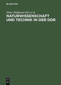 Hoffmann / Macrakis |  Naturwissenschaft und Technik in der DDR | eBook | Sack Fachmedien