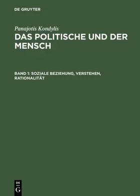 Horst / Kondylis | Soziale Beziehung, Verstehen, Rationalität | E-Book | www.sack.de