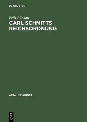 Blindow |  Carl Schmitts Reichsordnung | eBook | Sack Fachmedien