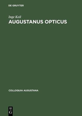 Keil | Augustanus Opticus | E-Book | sack.de