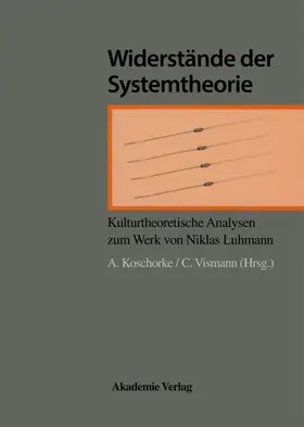 Koschorke / Vismann | Widerstände der Systemtheorie | E-Book | www.sack.de