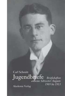 Hüsmert |  Carl Schmitt - Jugendbriefe | eBook | Sack Fachmedien