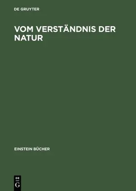  Vom Verständnis der Natur | eBook | Sack Fachmedien