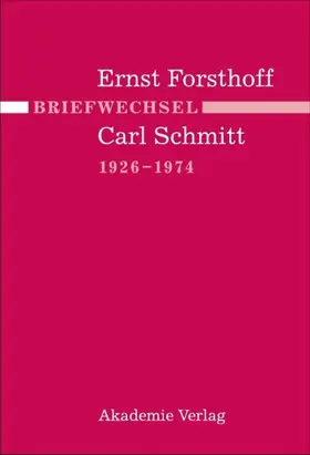 Reinthal / Mußgnug |  Briefwechsel Ernst Forsthoff - Carl Schmitt 1926-1974 | eBook | Sack Fachmedien