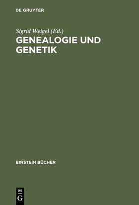 Weigel |  Genealogie und Genetik | eBook | Sack Fachmedien
