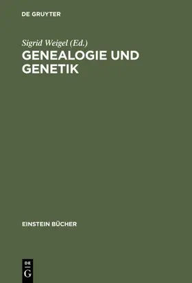 Weigel |  Genealogie und Genetik | eBook | Sack Fachmedien