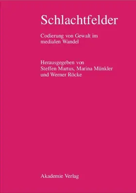 Martus / Münkler / Röcke |  Schlachtfelder | eBook | Sack Fachmedien