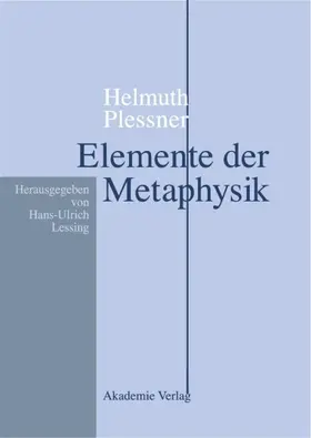 Lessing |  Helmuth Plessner, Elemente der Metaphysik | eBook | Sack Fachmedien