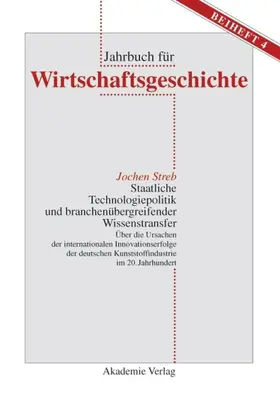Streb |  Staatliche Technologiepolitik und branchenübergreifender Wissenstransfer | eBook | Sack Fachmedien