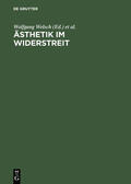 Welsch / Pries |  Ästhetik im Widerstreit | eBook | Sack Fachmedien