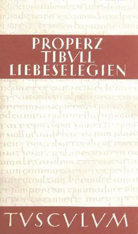 Properz / Tibull / Luck |  Liebeselegien / Carmina | eBook | Sack Fachmedien