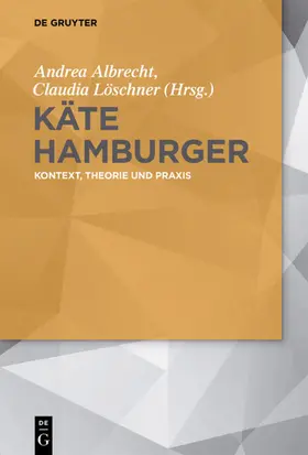 Albrecht / Löschner |  Käte Hamburger | eBook | Sack Fachmedien