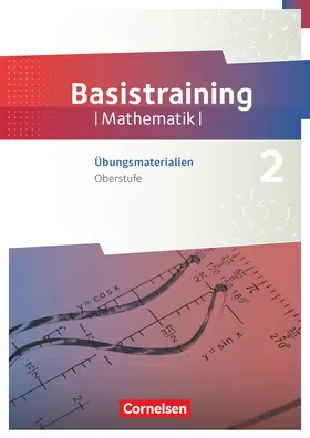 Oselies / Zappe |  Fundamente der Mathematik Oberstufe - Basistraining 2. Übungsmaterialien Sekundarstufe I/II | Buch |  Sack Fachmedien