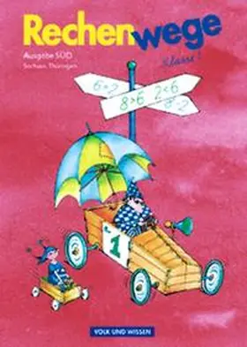 Käpnick / Fuchs / Mirwald |  Rechenwege 1. Schülerbuch. Neubearbeitung. Sachsen | Buch |  Sack Fachmedien