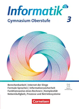  Informatik Band 3 - gymnasiale Oberstufe -  Allgemeine Ausgabe - Schulbuch | Buch |  Sack Fachmedien