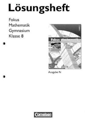 Appel / Bischof / Buddensiek | Fokus Mathematik - Gymnasium - Ausgabe N / 8. Schuljahr - Lösungen zum Schülerbuch | Buch | 978-3-06-000838-4 | sack.de