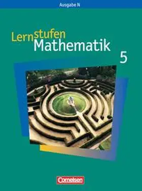 Kalvelage / Leppig / Spiering |  Lernstufen Mathematik - Ausgabe N / 5. Schuljahr - Schülerbuch | Buch |  Sack Fachmedien
