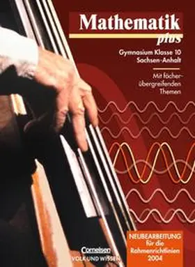 Bluhm / Bromm / Domine |  Mathematik plus - Sachsen-Anhalt / 10. Schuljahr - Neubearbeitung - Schülerbuch | Buch |  Sack Fachmedien
