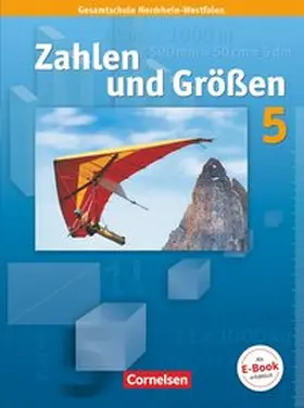 Koullen / Wennekers / Verhoeven |  Zahlen und Größen - Kernlehrpläne Gesamtschule Nordrhein-Westfalen - 5. Schuljahr | Buch |  Sack Fachmedien