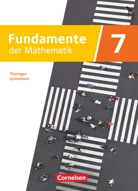  Fundamente der Mathematik 7. Schuljahr - Thüringen - Schulbuch | Buch |  Sack Fachmedien