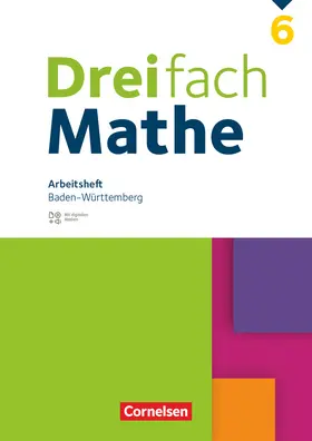 Tippel / Yurt / Wieczorek |  Dreifach Mathe 6. Schuljahr. Baden-Württemberg - Arbeitsheft mit Medien und Lösungen | Buch |  Sack Fachmedien