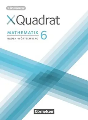 Dehoust / Baum / Hinderer |  XQuadrat - Baden-Württemberg - 6. Schuljahr | Buch |  Sack Fachmedien